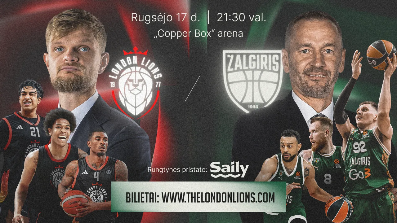 Londonas kviečia – žalgiriečiai išmėgins jėgas su T.Sabonio treniruojamais „Lions“