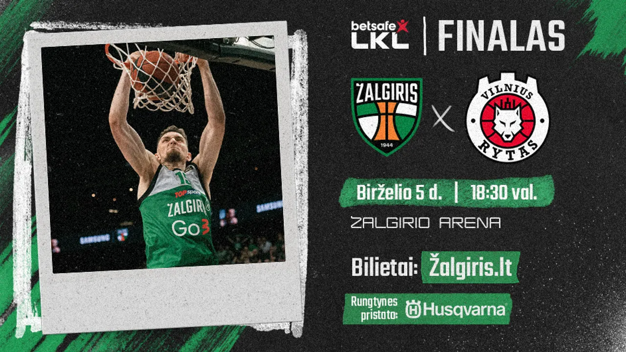 Finale – dvikova su amžinu varžovu: ar pasirūpinai savo bilietais?