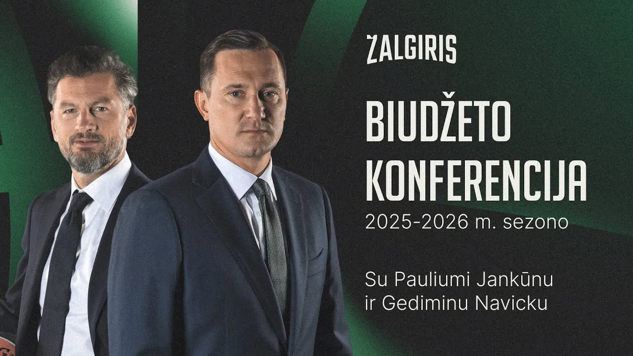 Kauno „Žalgirio“ 2025–2026 m. sezono biudžeto pristatymo spaudos konferencija (TIESIOGIAI nuo 11 val.)
