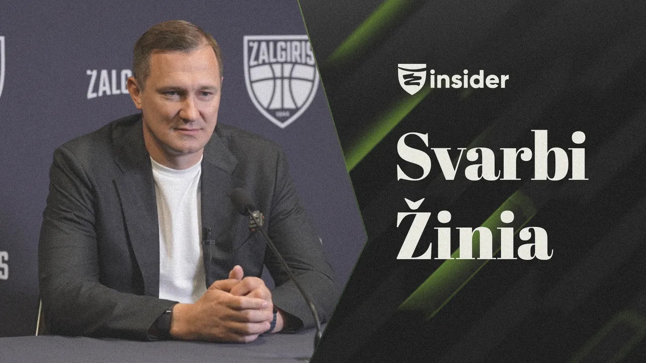 Svarbi žinia: informacija apie „Žalgirio“ komandą papildysiantį naujoką