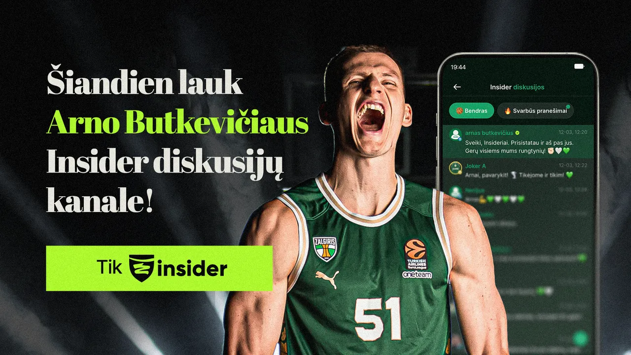 „Žalgiris Insider“ diskusijų kanale apsilankys Arnas Butkevičius!