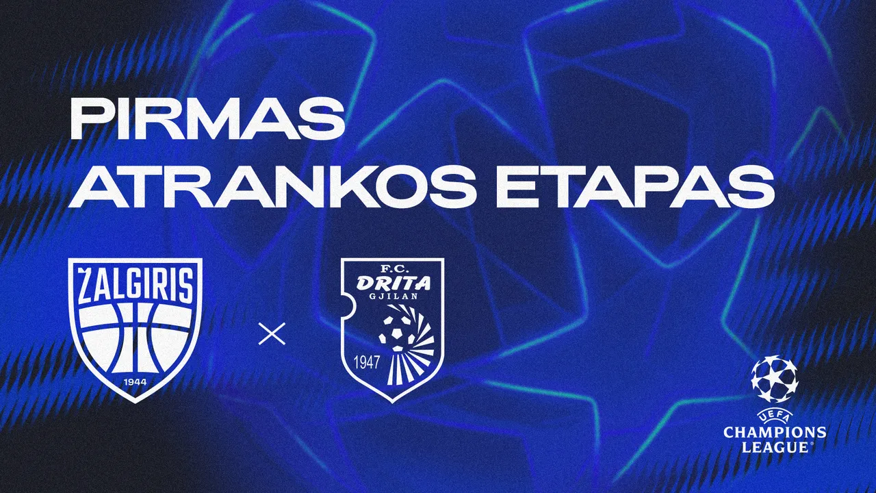 UEFA Čempionų lygos atrankoje „Kauno Žalgirio“ laukia Kosovo čempionai