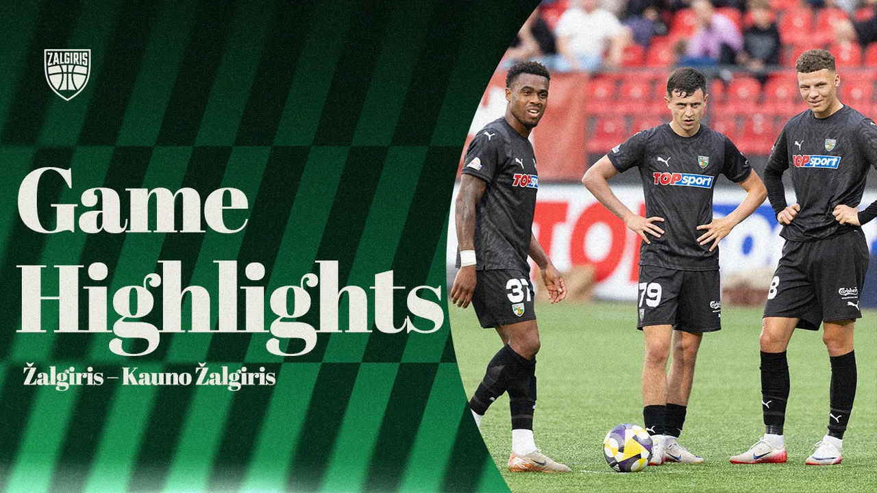 „Kauno Žalgiris“ pergalės Vilniuje vaizdai