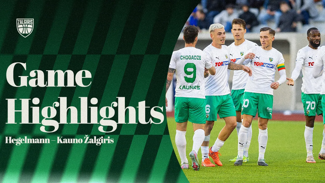 „Hegelmann“ įveikęs FK „Kauno Žalgiris“ – vienvaldis A lygos lyderis (VIDEO)