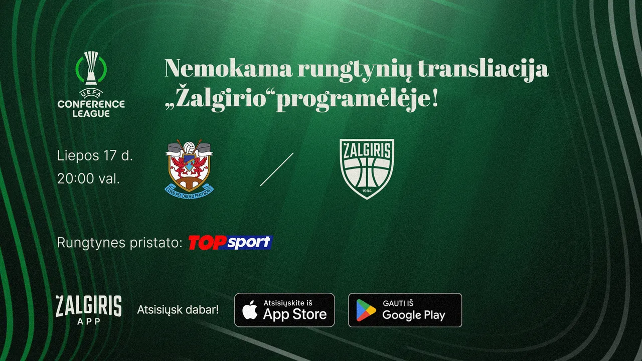 „Žalgirio“ programėlėje – nemokama UEFA Konferencijų lygos atrankos transliacija iš Velso