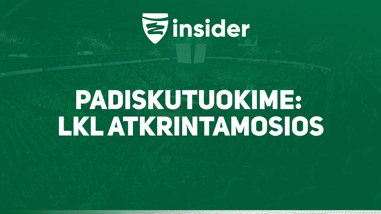 Padiskutuokime: LKL atkrintamosios