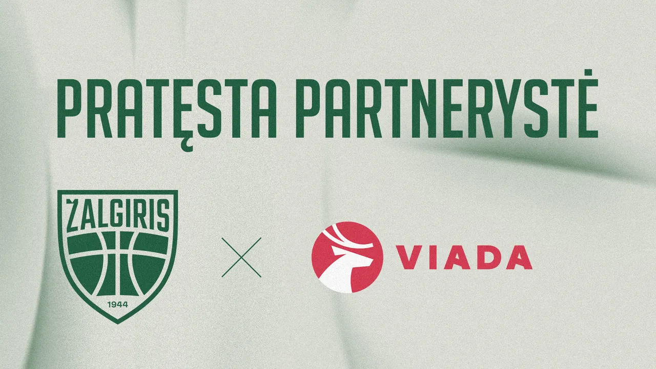 „Viada LT“ tęsia partnerystę su „Žalgiriu“ dar vienam Eurolygos sezonui